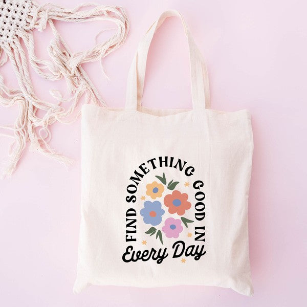 Find Something Good Tote